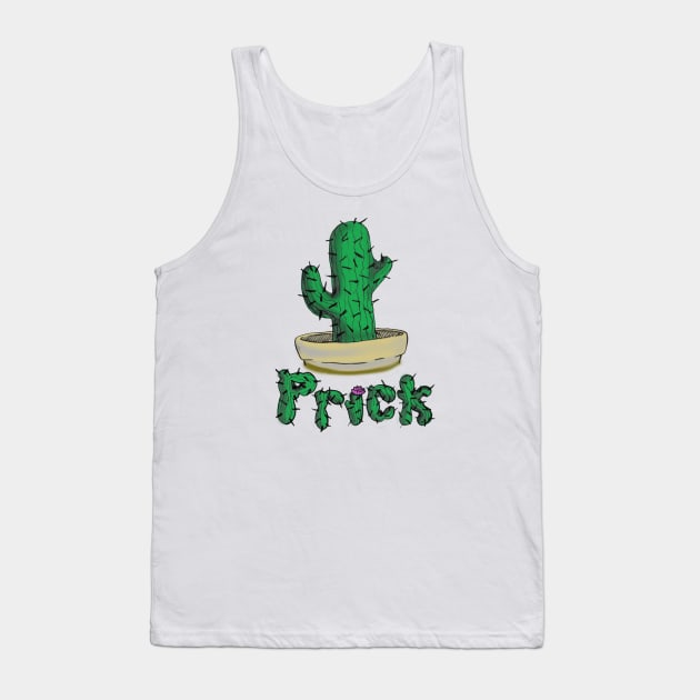 Prick Tank Top by lexcutler97